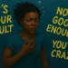 A digital painting of a distressed Black woman underwater, surrounded by tilted yellow phrases like “It’s your fault,” “Not good enough,” and “You’re crazy,” visually representing the emotional weight of abuse. The image symbolizes the struggle to block emotional abuse and reclaim personal power.
